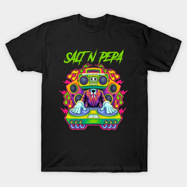 SALT-N-PEPA RAPPER T-Shirt by Tronjoannn-maha asyik 